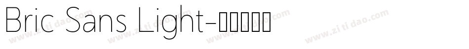 Bric Sans Light字体转换